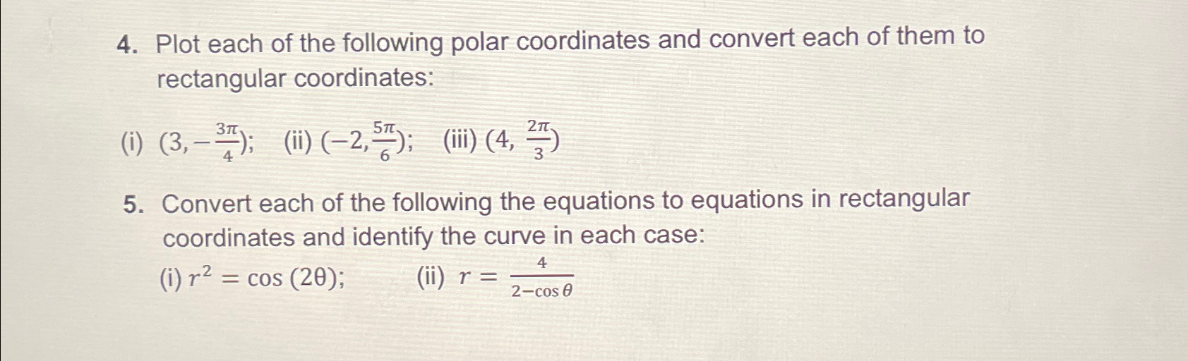 Solved Plot each of the following polar coordinates and | Chegg.com