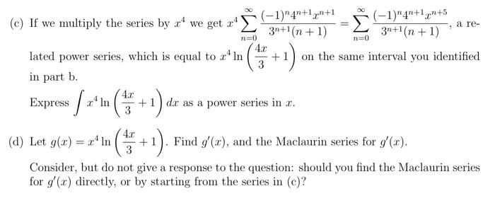 Solved In This Problem, We Investigate The Power Series 