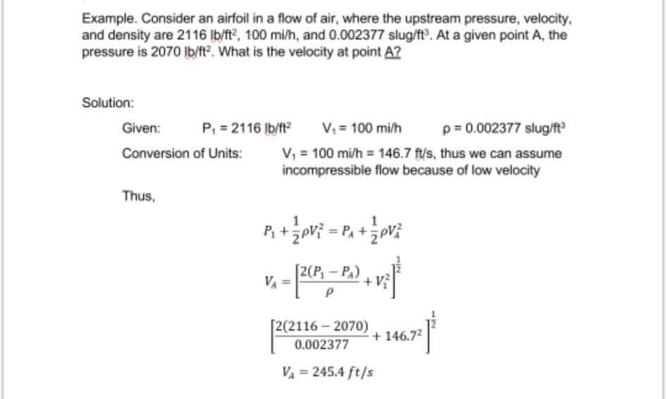 Solved Example. Consider an airfoil in a flow of air, where