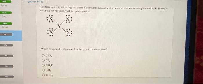 Solved BOOM Question of 22 A generie Lewis structure is | Chegg.com