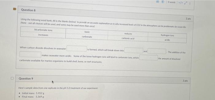 Solved Question 8 2 pts Using the folowing word bank in the | Chegg.com