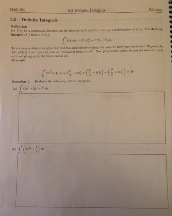 Solved Math 104 5.3 Definite Integrals Fall 2020 The | Chegg.com