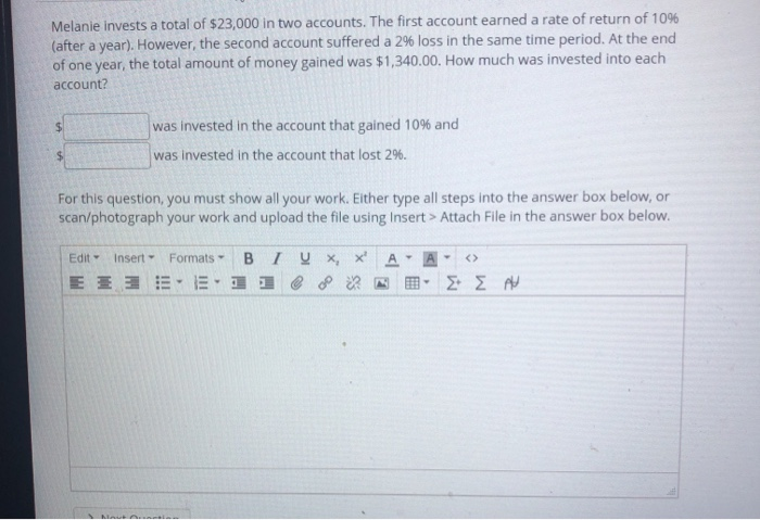 Solved Melanie Invests A Total Of $23,000 In Two Accounts. | Chegg.com