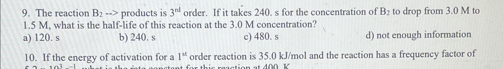 Solved The reaction B_(2)--> products is 3^(rd ) order. If | Chegg.com