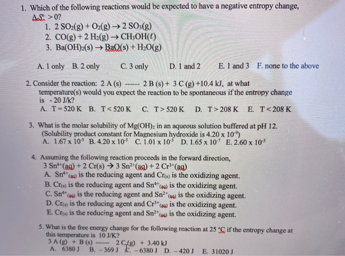 Solved 1 Which Of The Following Reactions Would Be Expec Chegg Com