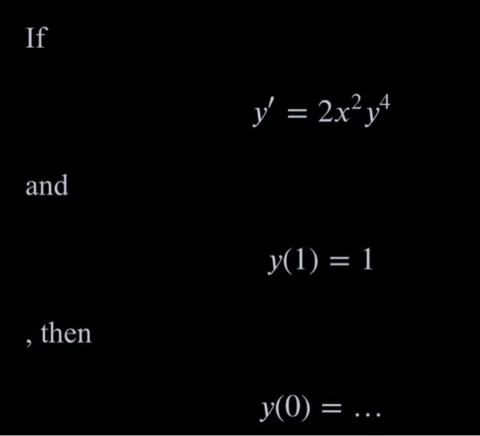 Solved y′=2x2y4 y(1)=1 | Chegg.com