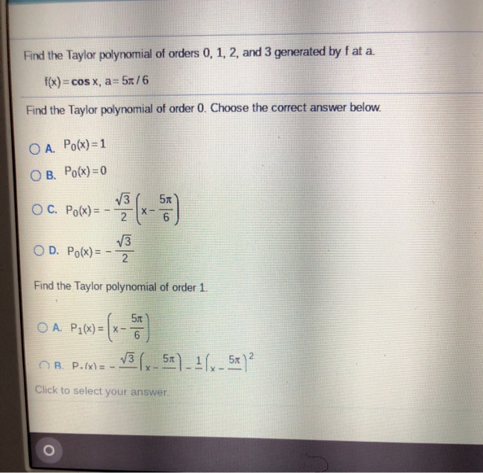 Solved Find The Taylor Polynomial Of Orders 0 1 2 And Chegg Com