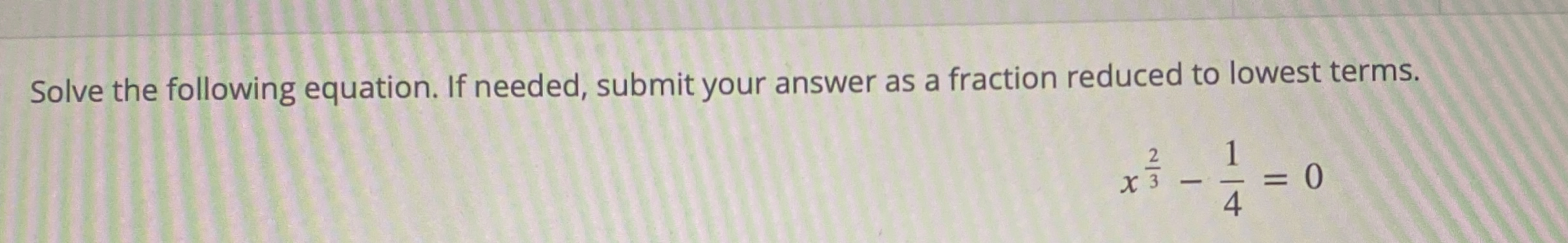 Solved Solve the following equation. If needed, submit your | Chegg.com