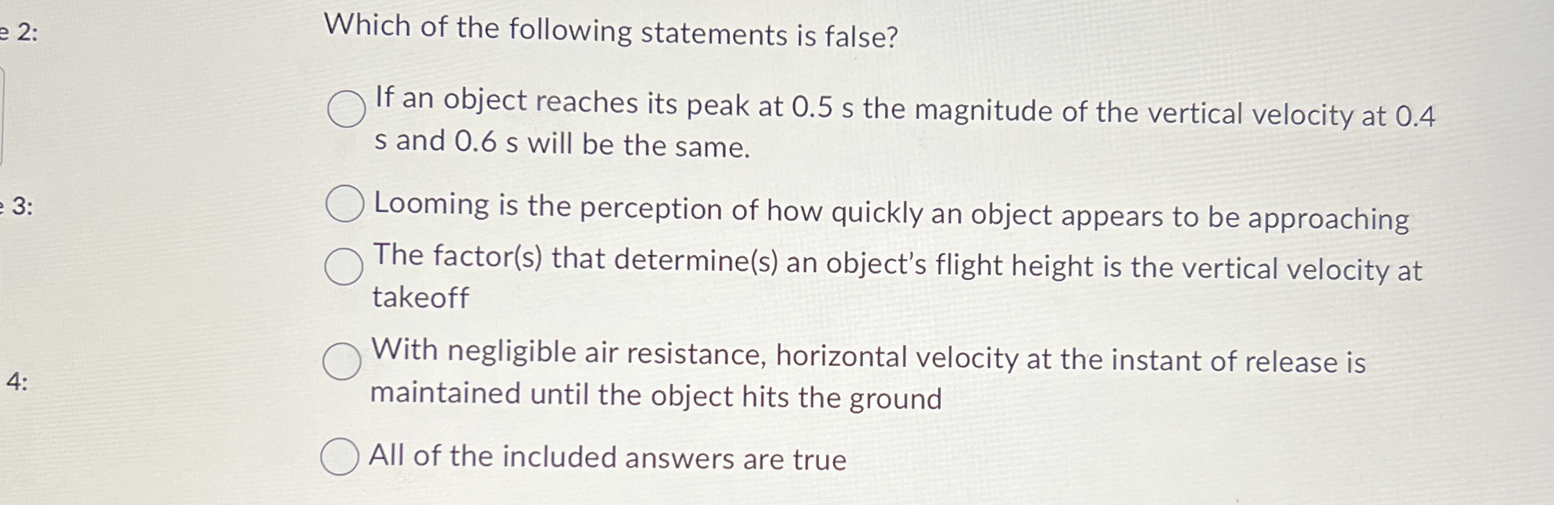 Solved Which of the following statements is false?If an