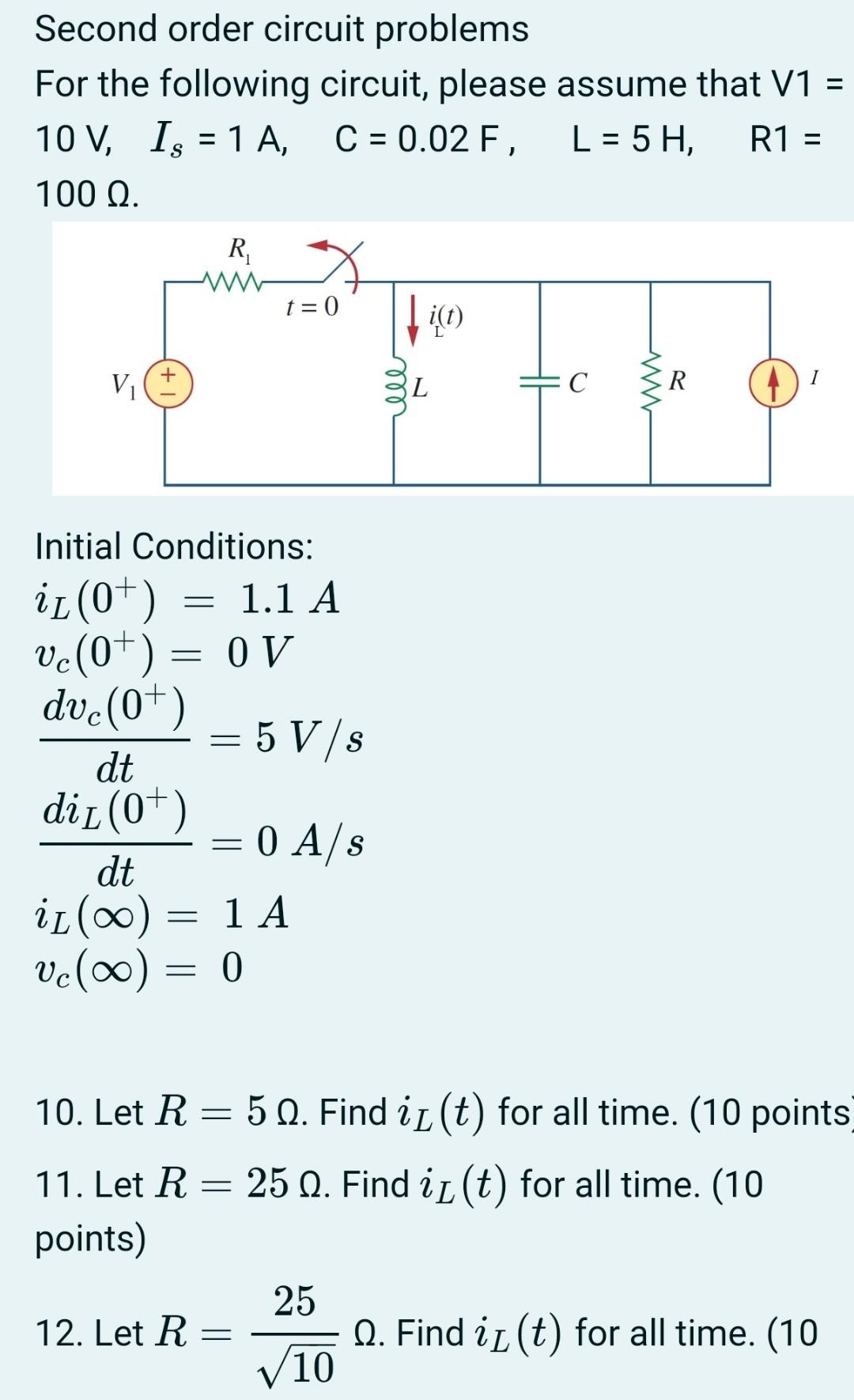 Solved Second Order Circuit Problems For The Following | Chegg.com