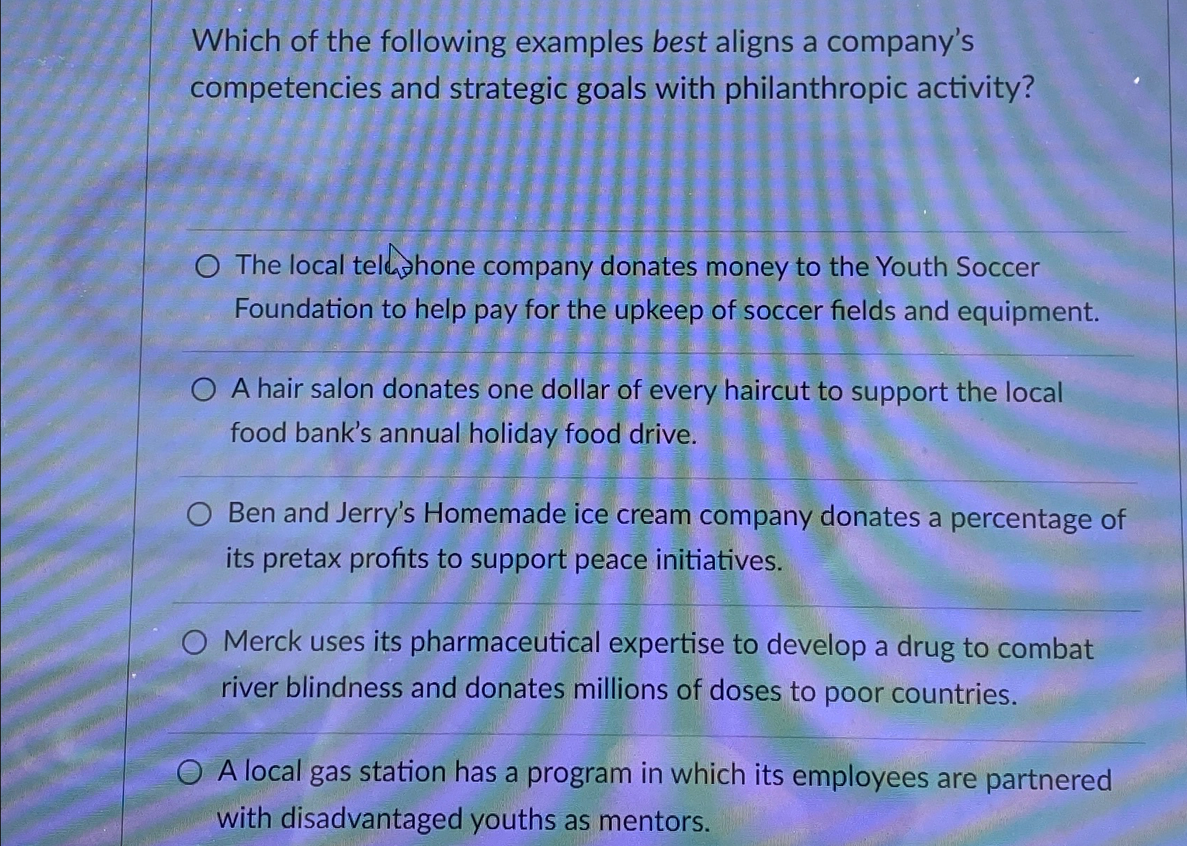 Solved Which of the following examples best aligns a | Chegg.com