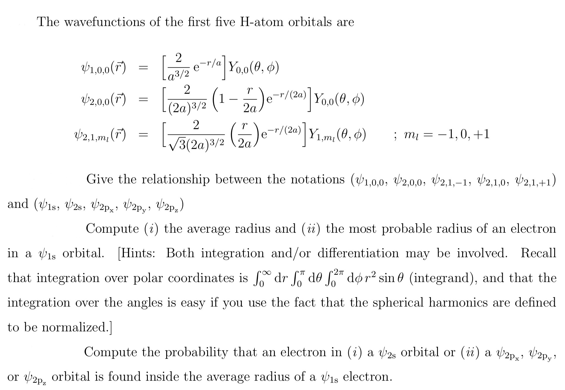 Solved The wavefunctions of the first five H-atom orbitals | Chegg.com