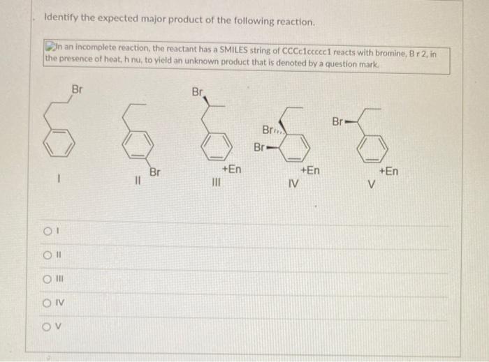 solved-identify-the-expected-major-product-of-the-following-chegg