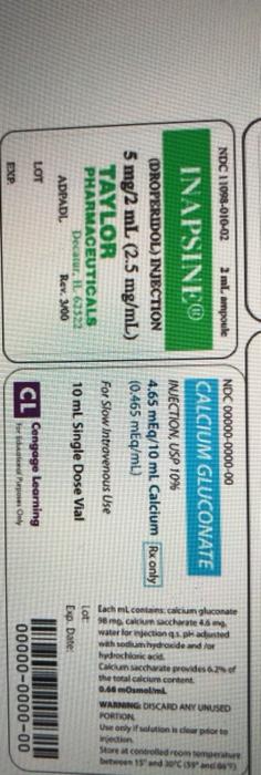 NOC 00000-0000-00 2 ml ampoule NDC 11098-010-02 CO) INAPSINEC CALCIUM GLUCONATE INJECTION, USP 10% 4.65 mEq/10 ml Calcium Rx