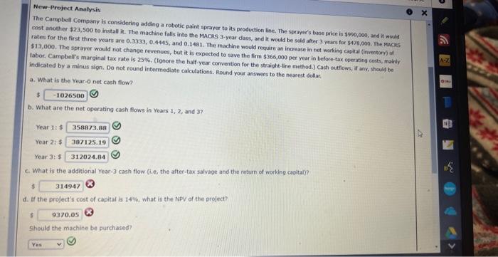 Solved The Campbell Company Is Considering Adding A Robotic | Chegg.com