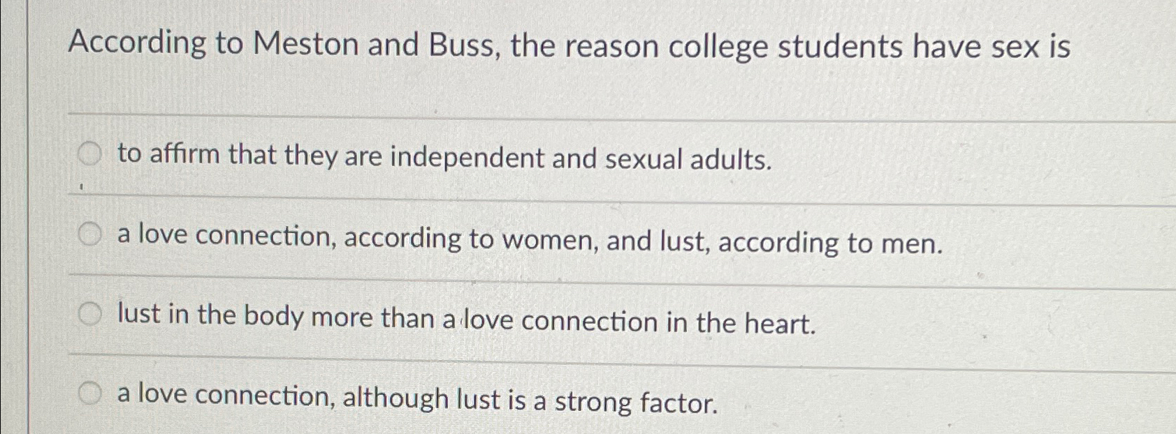 Solved According to Meston and Buss, the reason college | Chegg.com