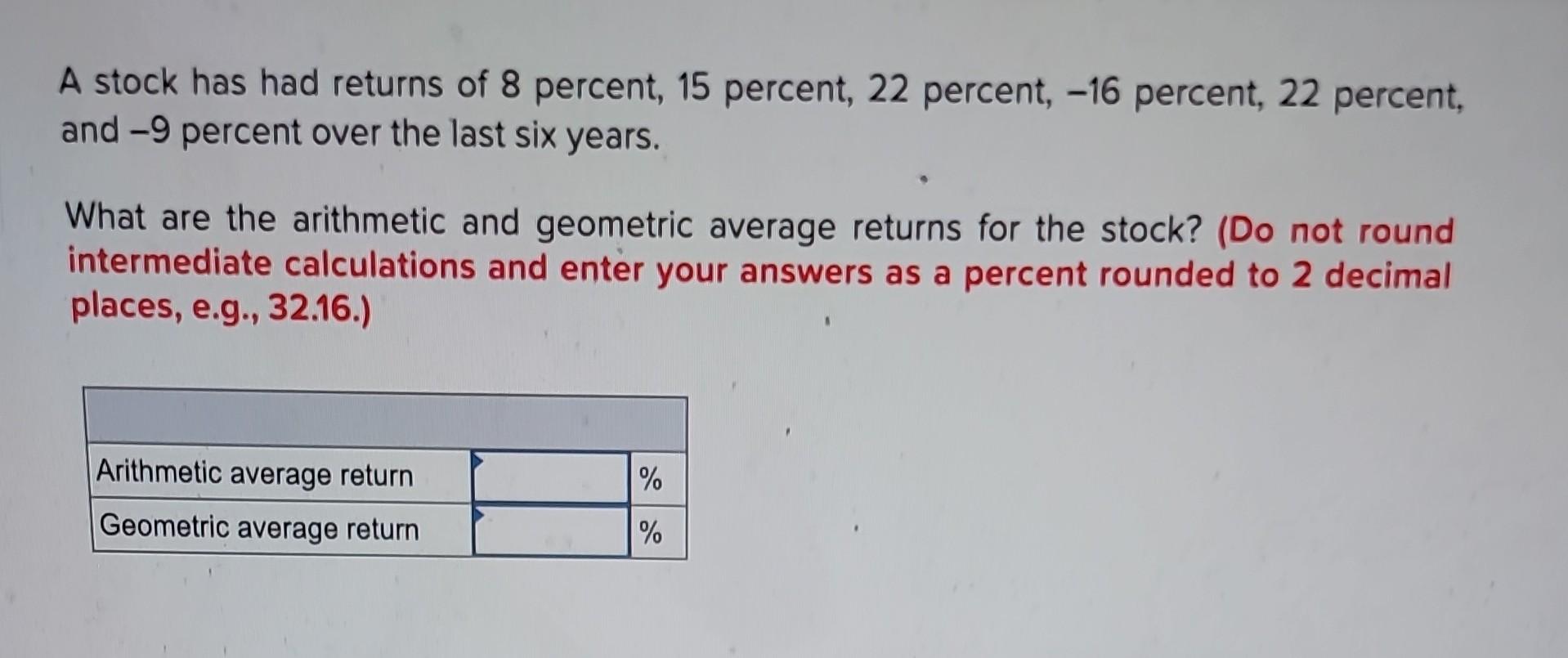 solved-a-stock-has-had-returns-of-8-percent-15-percent-22-chegg