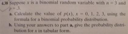 Solved Suppose x in a binomial random variable with n = 3 | Chegg.com