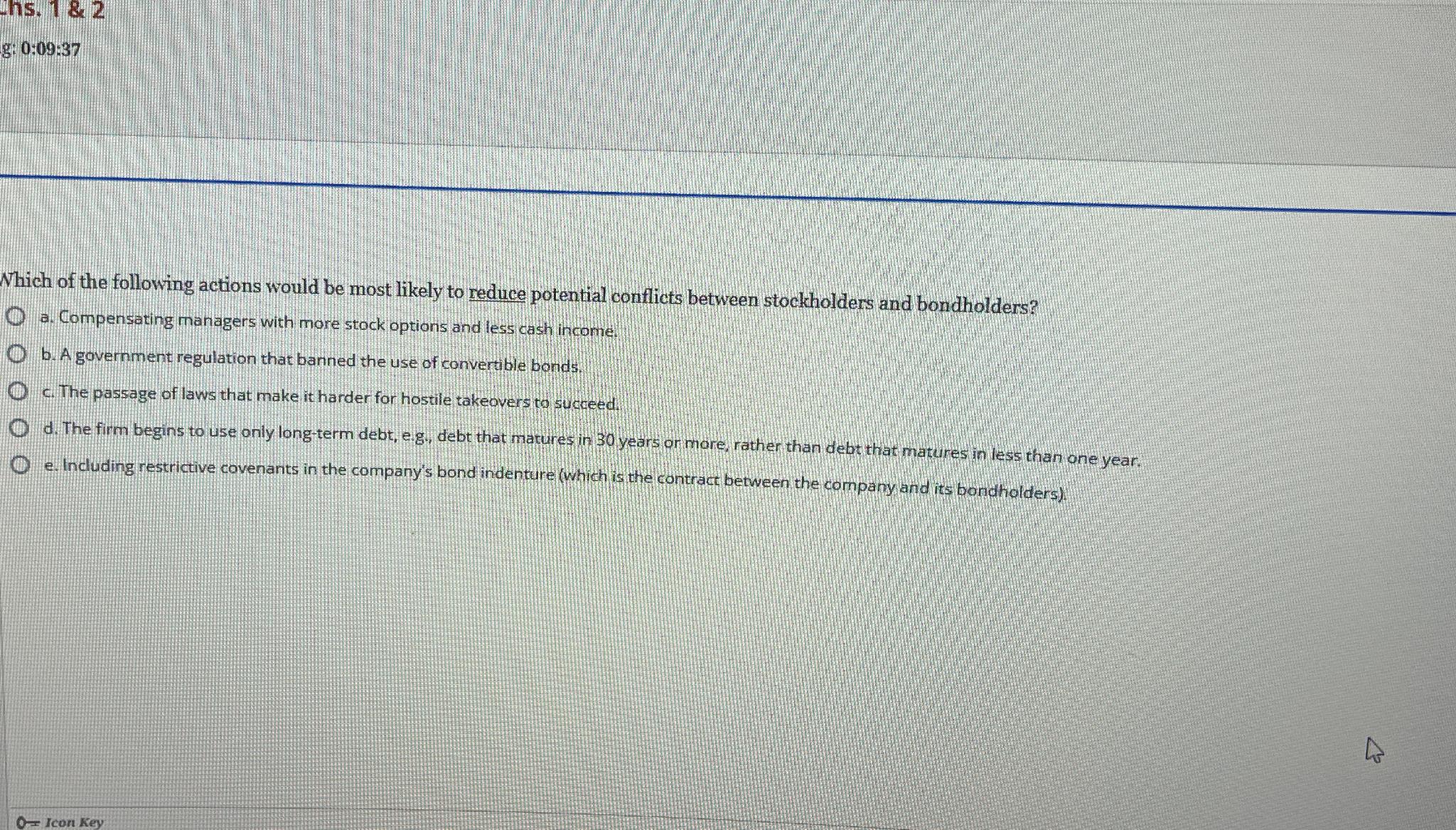Solved g: 0:09:37\\nWhich of the following actions would be | Chegg.com