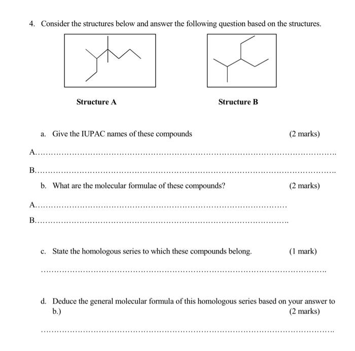 Solved 4. Consider The Structures Below And Answer The | Chegg.com