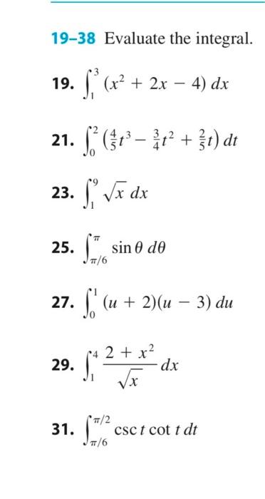 Solved 19-38 Evaluate the integral. 19. L(x² + 2x – 4) dx | Chegg.com