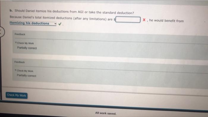 Solved B. Should Daniel Itemize His Deductions From AGI Or | Chegg.com