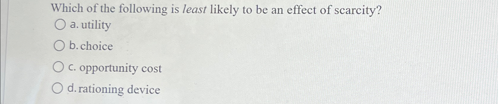 Solved Which of the following is least likely to be an | Chegg.com