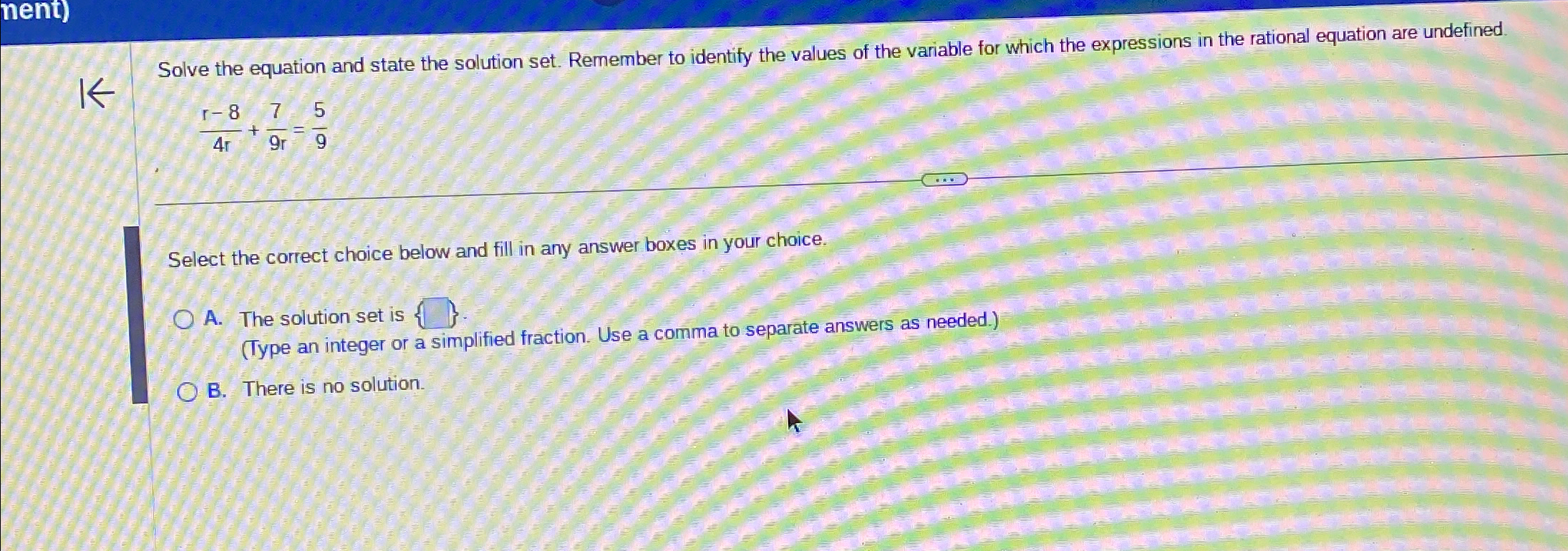 Solved Solve the equation and state the solution set. | Chegg.com