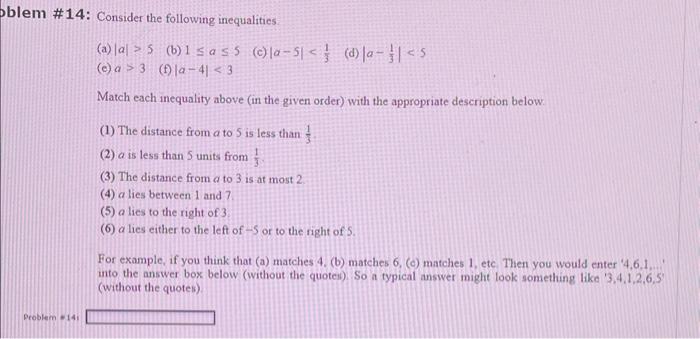 Solved (a) ∣a∣>5 (b) 1≤a≤5 (c) ∣a−5∣