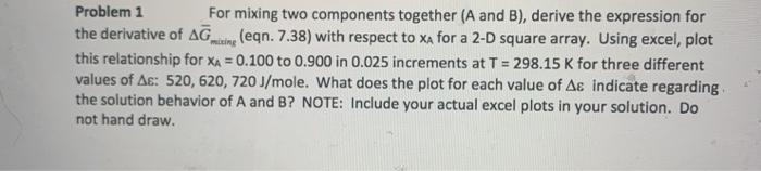 Problem 1 For mixing two components together (A and | Chegg.com