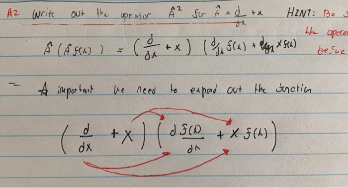 Solved 2 Write Out The Operator Ox For A D X H2nt Chegg Com