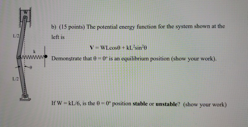 Solved b) (15 points) The potential energy function for the | Chegg.com