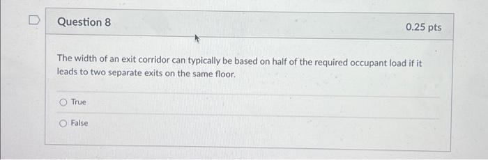 Solved The width of an exit corridor can typically be based | Chegg.com