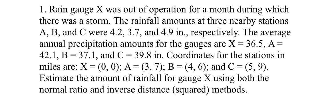 Solved Rain gauge X was out of operation for a month during | Chegg.com