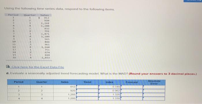 Using the following time series data, respond to the | Chegg.com