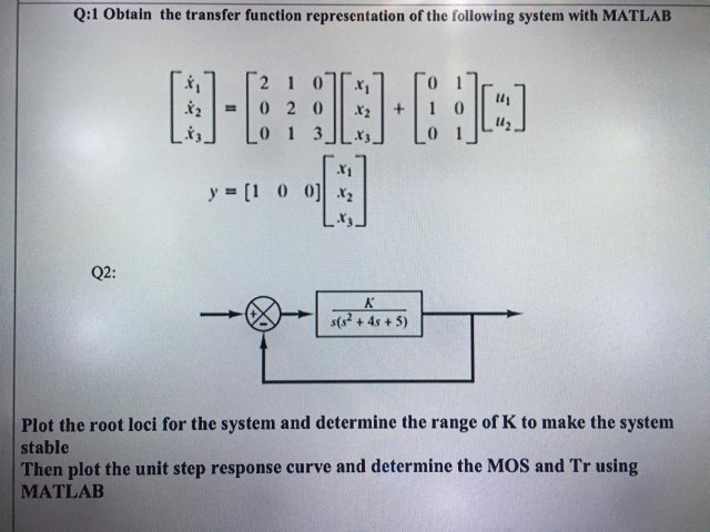 Solved Q:1 Obtain the transfer function representation of | Chegg.com