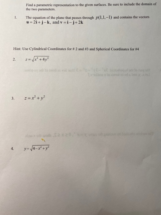 Solved Find a parametric representation to the given | Chegg.com