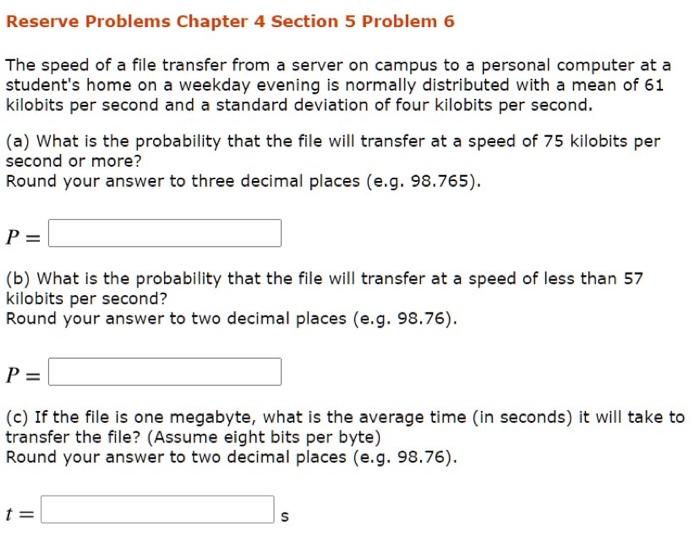 Solved Reserve Problems Chapter 4 Section 5 Problem 6 The | Chegg.com