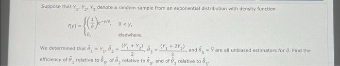 Solved Suppose that Y₁, Y2Y3 denote a random sample from an | Chegg.com