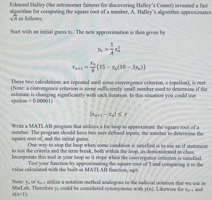 Solved Edmond Halley (the astronomer famous for discovering | Chegg.com