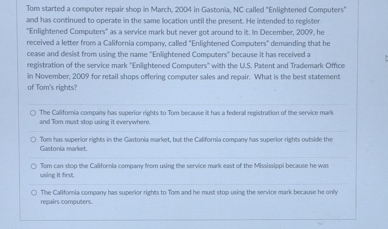 Solved Tom started a computer repair shop in March, 2004 in | Chegg.com