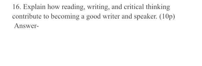 role of critical thinking for reader writer and public speaker