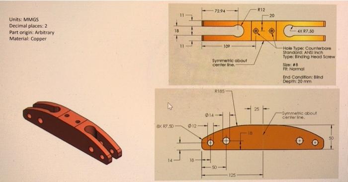 Units: MMGS
Decimal places: 2
Part origin: Arbitrary
Material: Copper