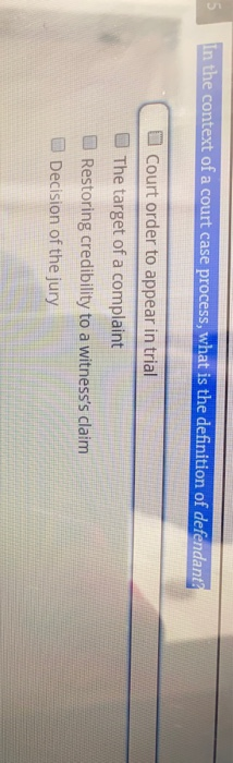solved-in-the-context-of-a-court-case-process-what-is-the-chegg
