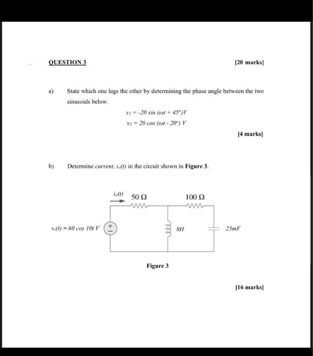 Solved QUESTION 3 120 marks State which one lags the other