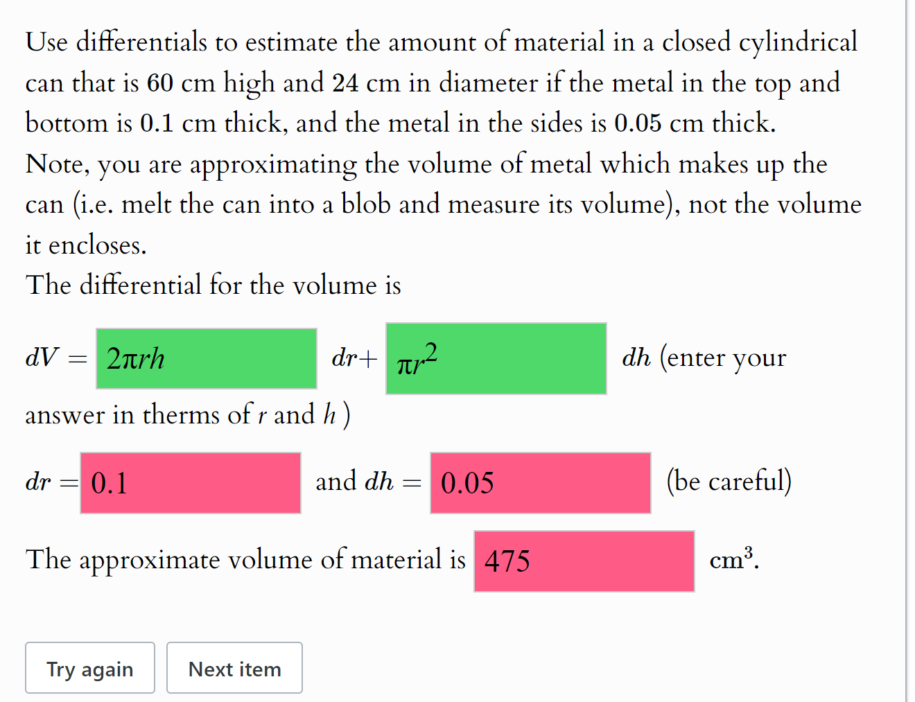 Solved Use differentials to estimate the amount of material | Chegg.com
