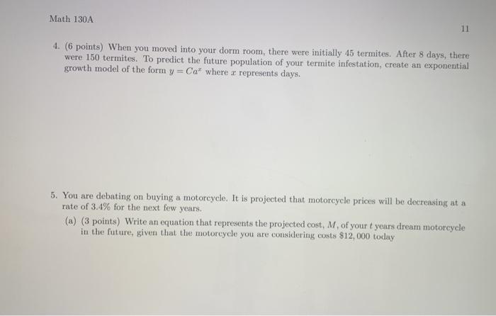 Solved Math 130A 11 4. (6 points) When you moved into your | Chegg.com