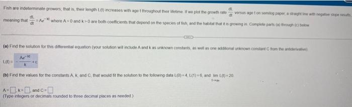 Solved Fish ave indeterminate growers, that is, their length | Chegg.com