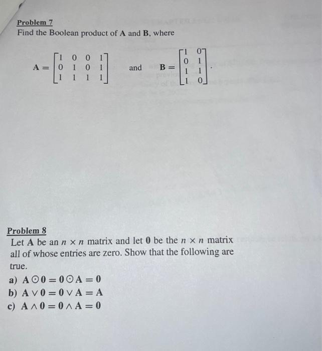 Solved Problem 7 Find The Boolean Product Of A And B, Where | Chegg.com