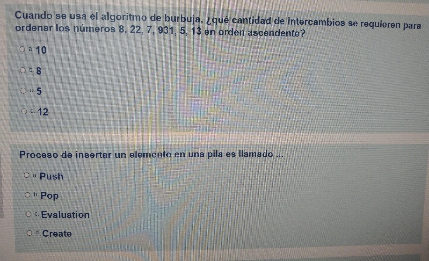 Cuando se usa el algoritmo de burbuja, ¿qué cantidad de intercambios se requieren para ordenar los números \( 8,22,7,931,5,13